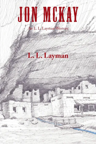 Обложка книги Jon McKay, L. L. Layman