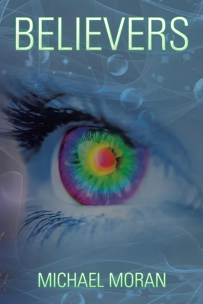 Обложка книги Believers, Michael Moran
