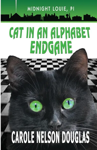 Обложка книги Cat in an Alphabet Endgame. A Midnight Louie Mystery, Carole  Nelson Douglas