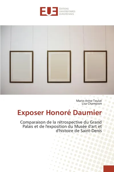 Обложка книги Exposer honore daumier, Collectif