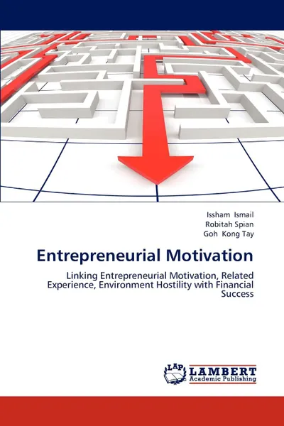 Обложка книги Entrepreneurial Motivation, Issham Ismail, Robitah Spian, Goh Kong Tay