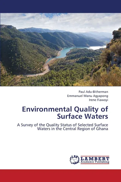 Обложка книги Environmental Quality of Surface Waters, Adu-Bitherman Paul, Agyapong Emmanuel Manu, Fiawoyi Irene