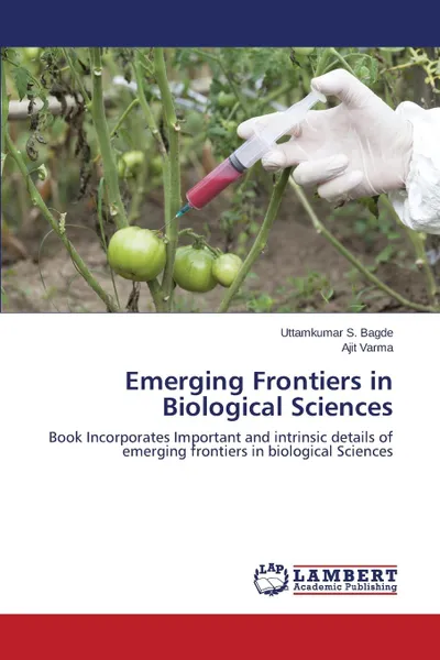 Обложка книги Emerging Frontiers in Biological Sciences, Bagde Uttamkumar S., Varma Ajit