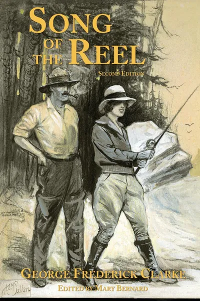 Обложка книги Song of the Reel, George Frederick Clarke