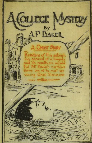 Обложка книги A College Mystery, A. P. Baker