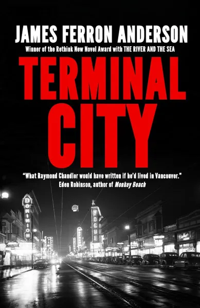 Обложка книги Terminal City, James Ferron Anderson