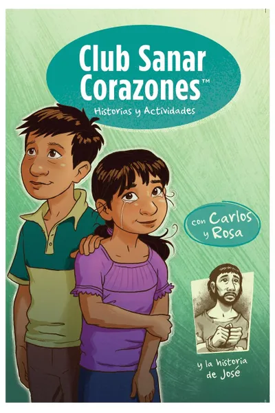 Обложка книги Club Sanando Corazones. Historias y Actividades, Harriet Hill, Margaret Hill, Margi McCombs