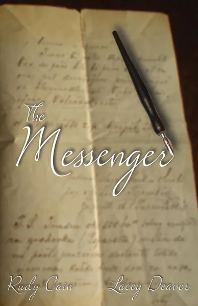 Обложка книги The Messenger, Lacey Deaver, Rudy Cain