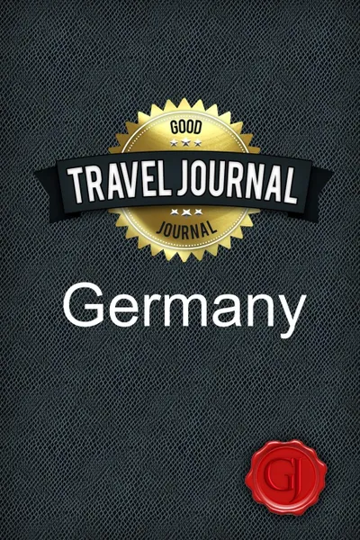 Обложка книги Travel Journal Germany, Good Journal