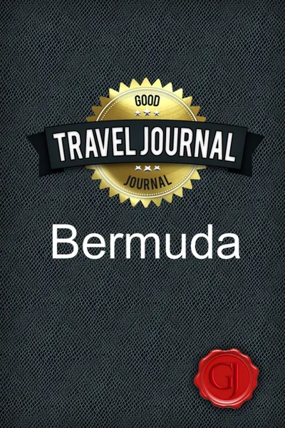 Обложка книги Travel Journal Bermuda, Good Journal