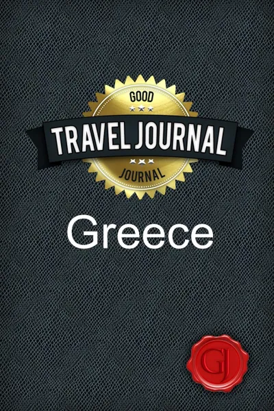 Обложка книги Travel Journal Greece, Good Journal