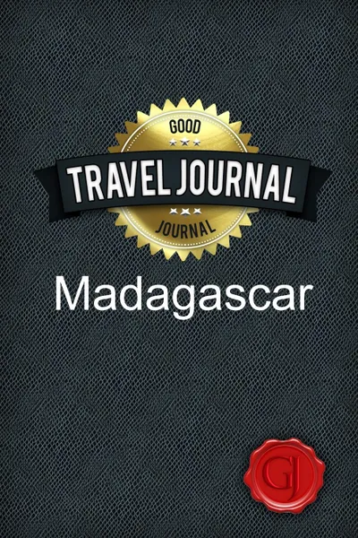 Обложка книги Travel Journal Madagascar, Good Journal