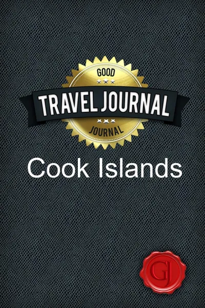 Обложка книги Travel Journal Cook Islands, Good Journal