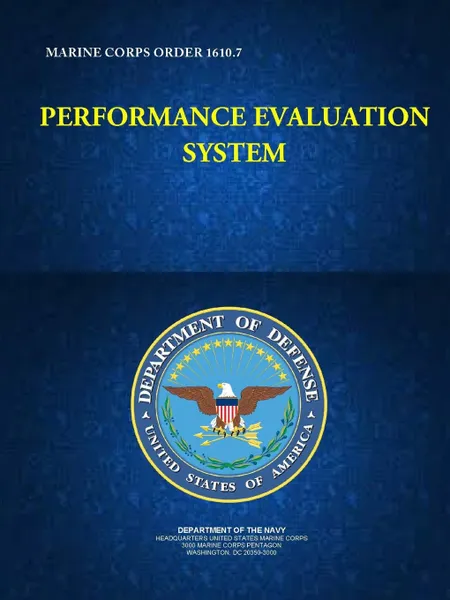 Обложка книги Performance Evaluation System - Marine Corps Order 1610.7, Headquarters United States Marine Corps