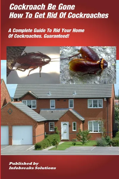 Обложка книги How To Get Rid Of Cockroaches, William Taylor