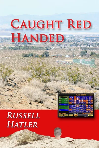 Обложка книги Caught Red Handed, Russell Hatler
