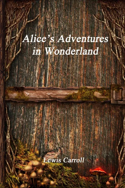 Обложка книги Alice.s Adventures in Wonderland, Lewis Carroll