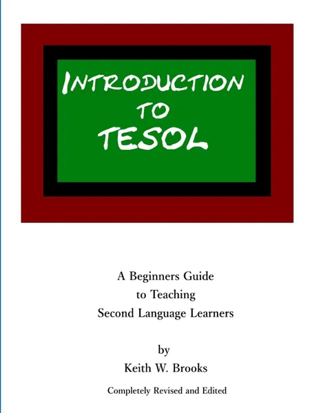 Обложка книги Introduction to TESOL, Keith W Brooks