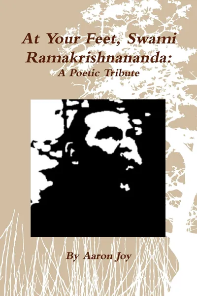 Обложка книги At Your Feet, Swami Ramakrishnananda, Aaron Joy