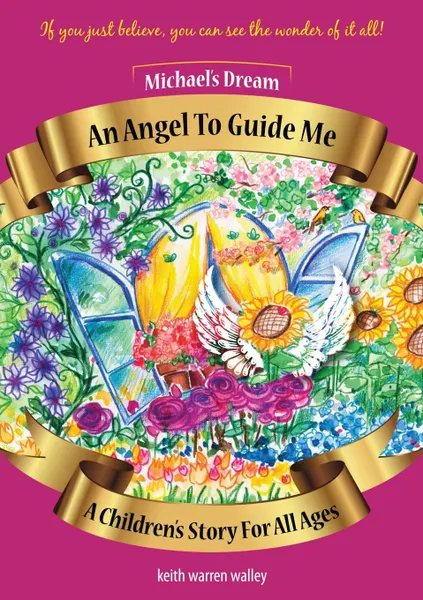 Обложка книги An Angel to Guide Me, Keith Walley