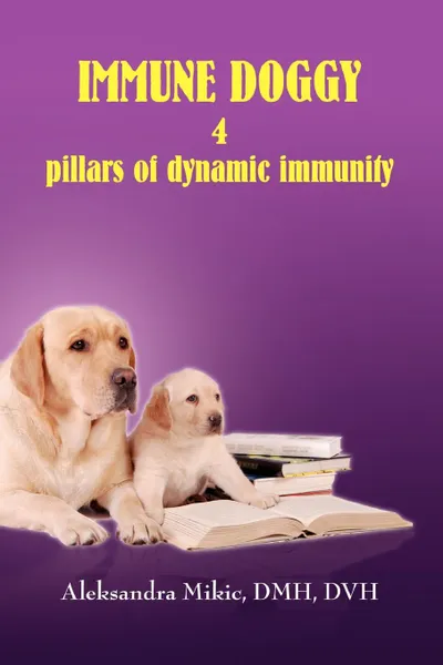 Обложка книги Immune Doggy, Aleksandra Mikic