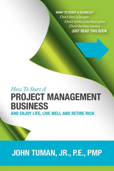 Обложка книги How to Start a Project Management Business, Jr. John Tuman