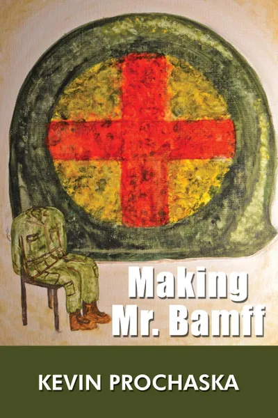 Обложка книги Making Mr. Bamff, Kevin Prochaska