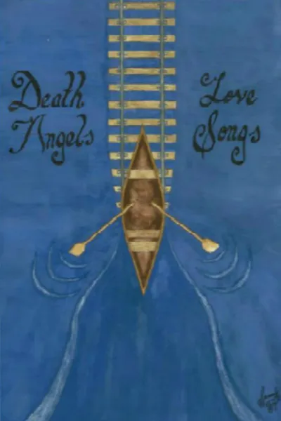 Обложка книги Death Angels and Love Songs, Caleb Lail