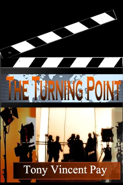 Обложка книги The Turning Point, Tony V. Pay