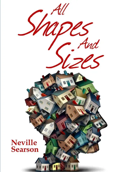 Обложка книги All Shapes And Sizes, Neville Searson