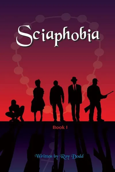 Обложка книги Sciaphobia, Roy Dodd