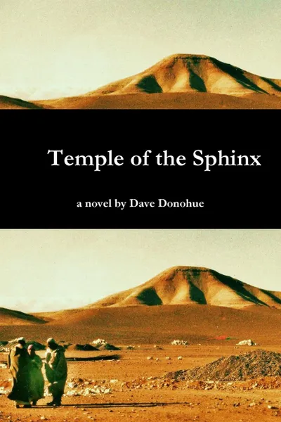 Обложка книги Temple of the Sphinx, Dave Donohue