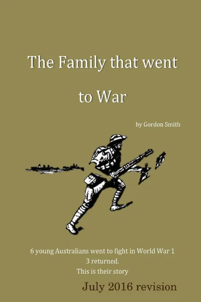 Обложка книги A Family that went to war, Gordon Smith