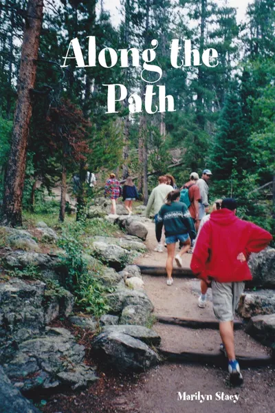 Обложка книги Along the Path, Marilyn Stacy