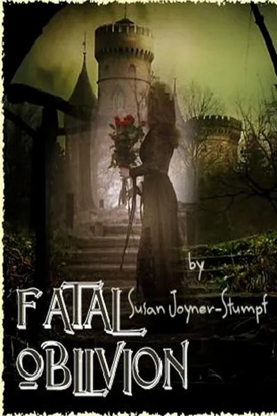 Обложка книги Fatal Oblivion, Susan Joyner-Stumpf
