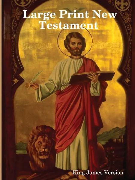 Обложка книги Large Print New Testament, King James Version