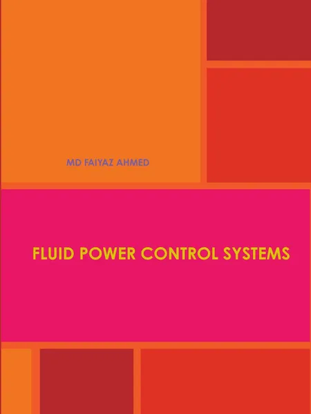 Обложка книги FLUID POWER CONTROL SYSTEMS, MD FAIYAZ AHMED