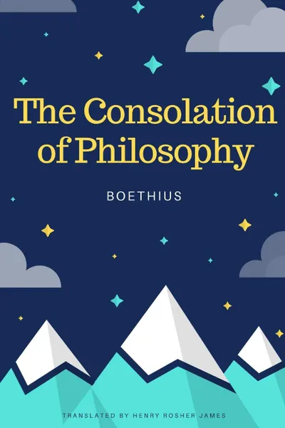 Обложка книги The Consolation of Philosophy, Ancius Boethius