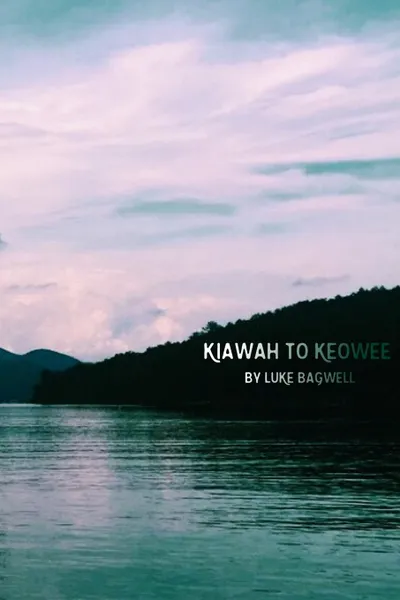 Обложка книги Kiawah to Keowee, Luke Bagwell