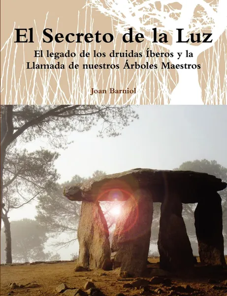 Обложка книги El Secreto de La Luz, Joan Barniol