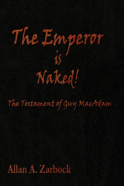 Обложка книги The Emperor is Naked, Allan A. Zarbock