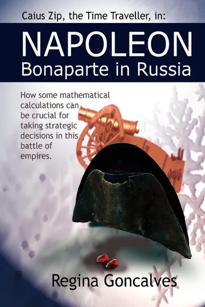 Обложка книги Napoleon Bonaparte in Russia, Regina Goncalves