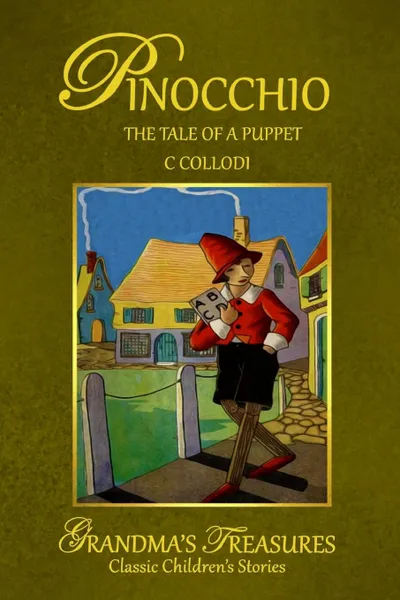 Обложка книги PINOCCHIO, C. COLLODI, GRANDMA'S TREASURES