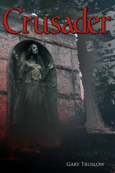 Обложка книги Crusader, Gary Truslow