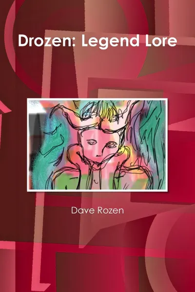 Обложка книги Drozen. Legend Lore, Homebrew Gaming, Dave Rozen