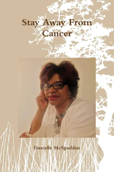 Обложка книги Stay Away From Cancer, Danielle McSpadden