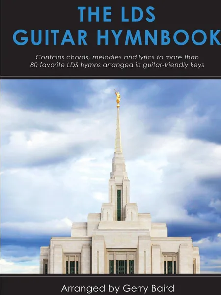 Обложка книги The LDS Guitar Hymnbook, Gerry Baird