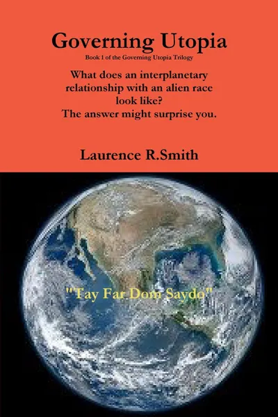 Обложка книги Governing Utopia, Laurence R. Smith