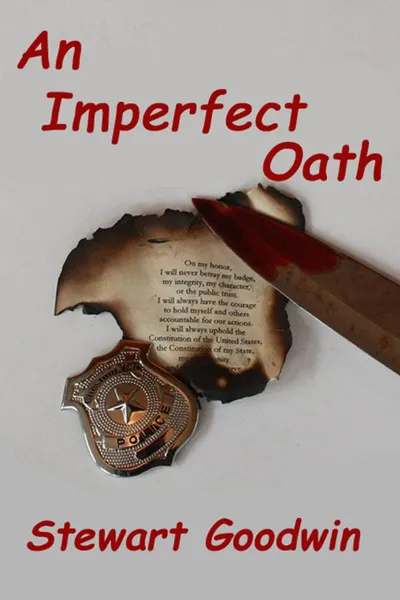 Обложка книги An Imperfect Oath, Stewart Goodwin