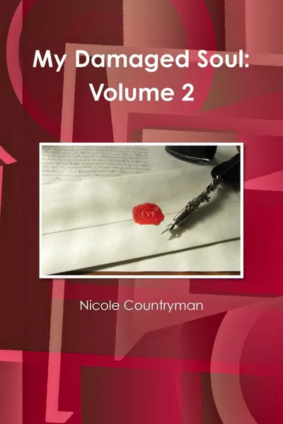 Обложка книги My Damaged Soul. Volume 2, Nicole Countryman